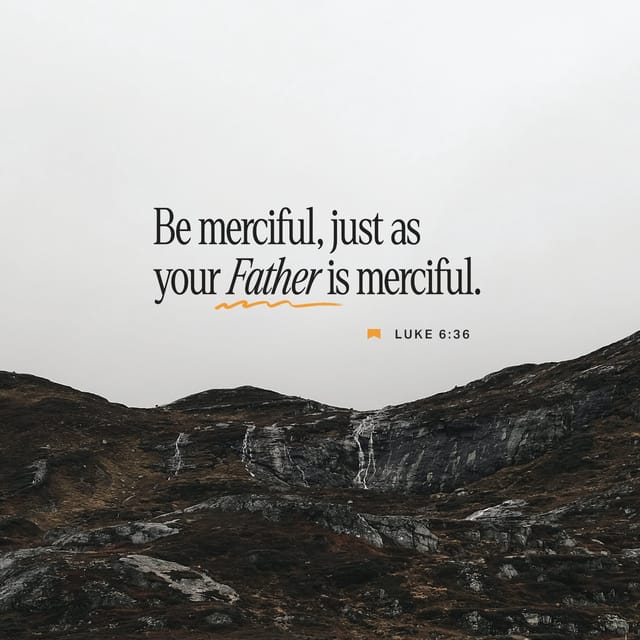 Luke 6:36