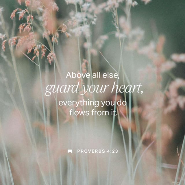 Proverbs 4:23