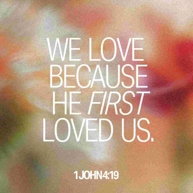 1 John 4:19